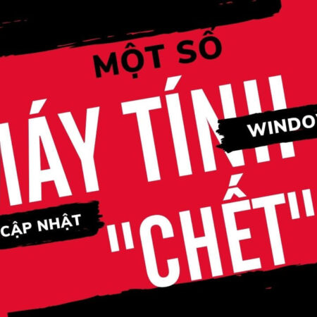 Mot So May Tinh Dot Ngot 22Chet22 Sau Khi Cap Nhat Windows 11 Một Số Máy Tính Đột Ngột Chết Sau Khi Cập Nhật Windows 11