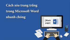 Cach Xoa Trang Trang Trong Word Don Gian Nhat Cách Xóa Trang Trắng Trong Word Đơn Giản Nhất