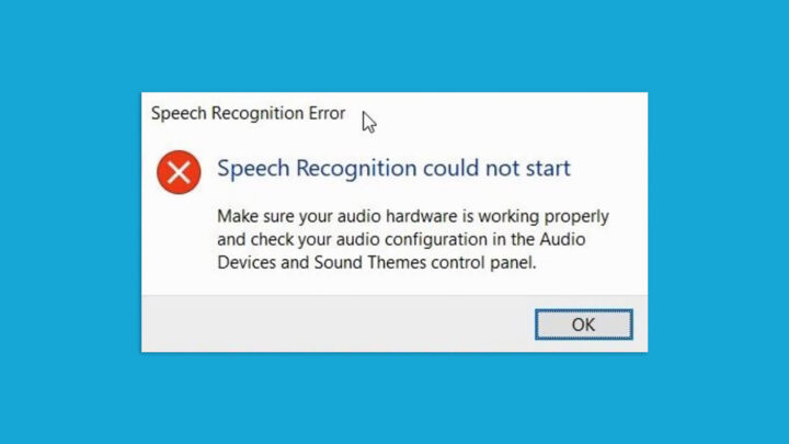 Cách sửa lỗi “Speech Recognition Could Not Start” trên Windows