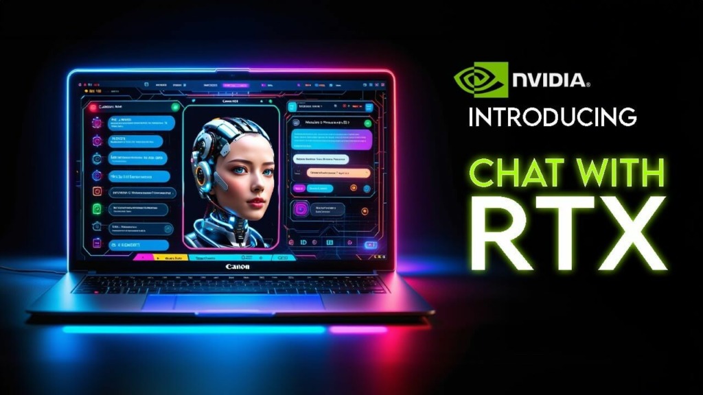 Hướng Dẫn Sử Dụng Chat With Rtx Chatbot Ai Của Nvidia