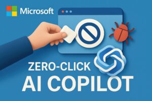 Microsoft Va Lo Hong Zero Click Dau Tien Tren Ai Copilot Featured Microsoft Vá Lỗ Hổng Zero-Click Đầu Tiên Trên Ai Copilot