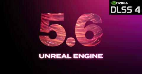 DLSS 4 trên Unreal Engine 5.6 - Tăng tốc độ khung hình, giảm tải GPU