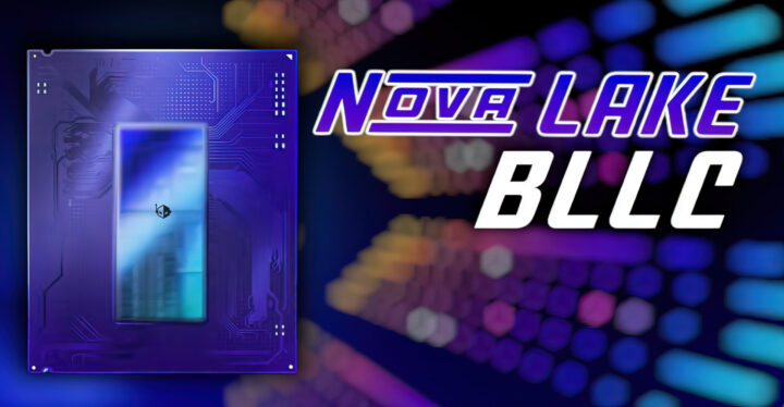 Intel Nova Lake bLLC cache có thể vượt Ryzen X3D tới 38%: người build PC nên hiểu gì?