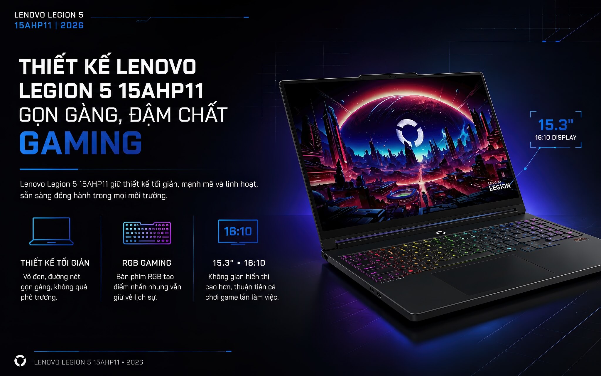 Lenovo Legion 5 15Aph11 2026 Features 01 1 Thiết Kế Lenovo Legion 5 15Ahp11 Tối Giản, Đậm Chất Gaming