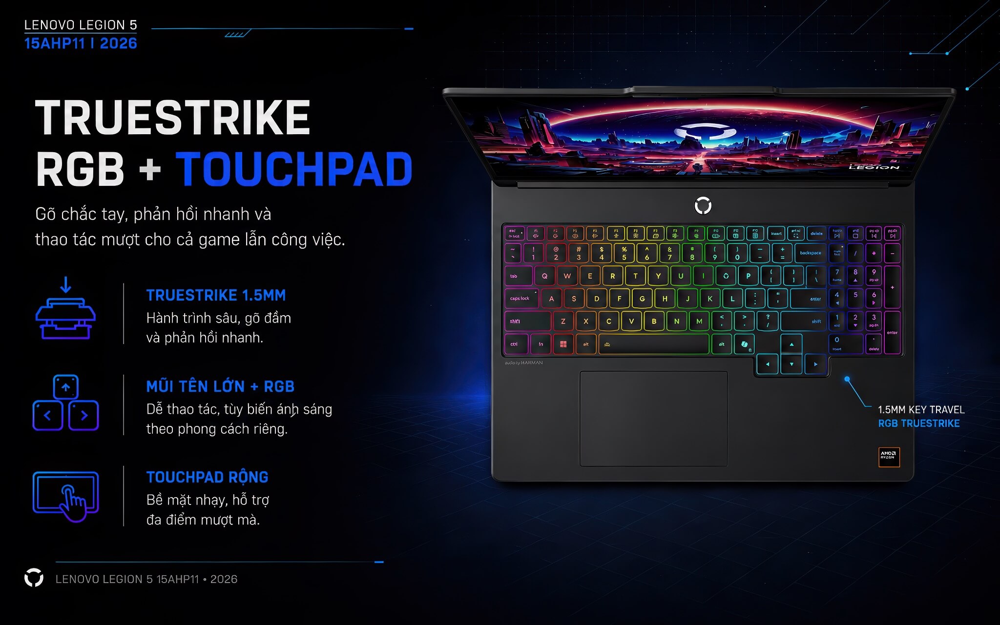 Lenovo Legion 5 15Aph11 2026 Features 06 1 Bàn Phím Truestrike Và Touchpad Trên Legion 5 Amd(2026)