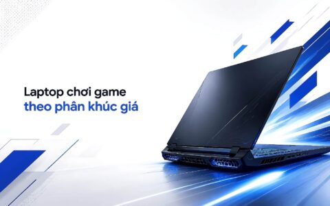 Laptop Chơi Game Nhiều Phân Khúc Giá – Làm Sao Để Chọn Cấu Hình Phù Hợp