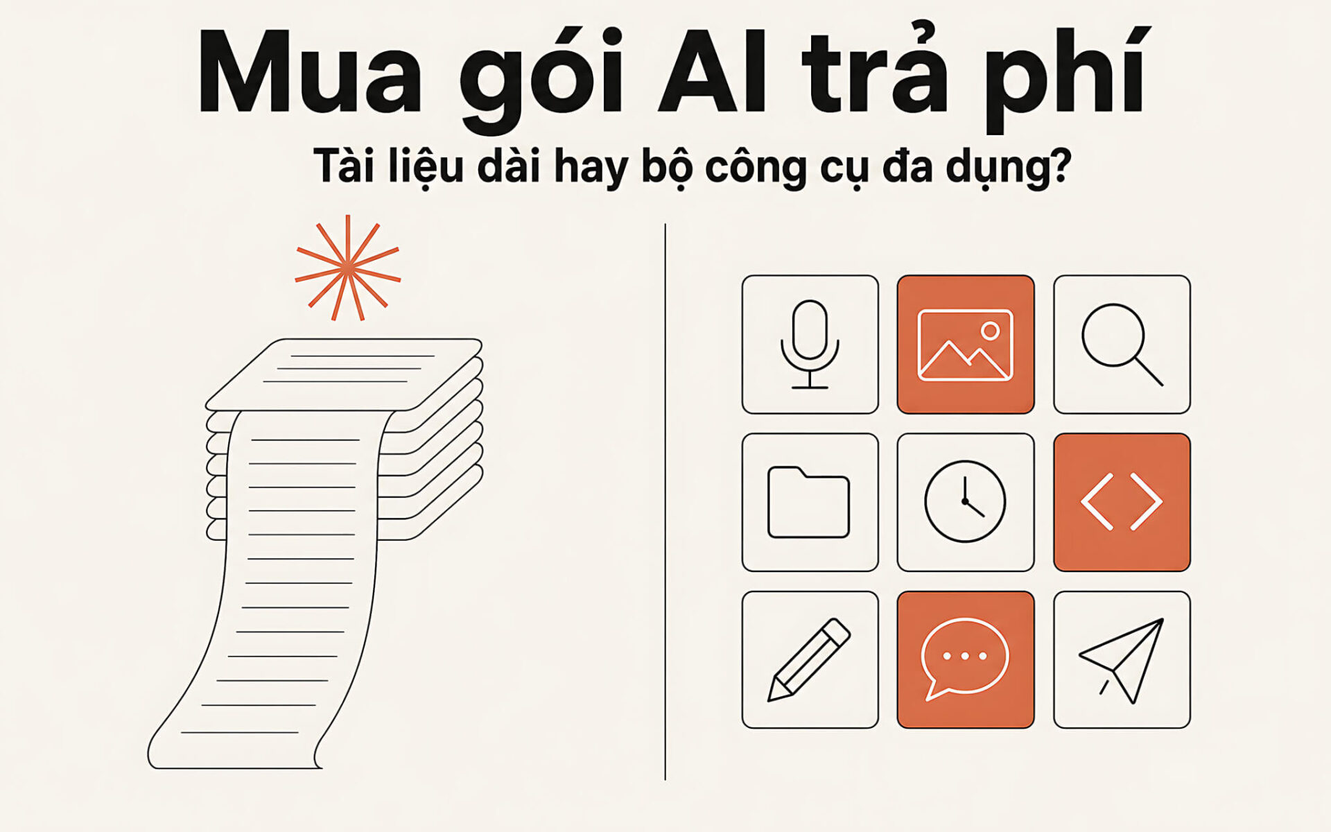Mua Gói Ai Trả Phí - Nên Ưu Tiên Tài Liệu Dài Hay Bộ Công Cụ Đa Dụng