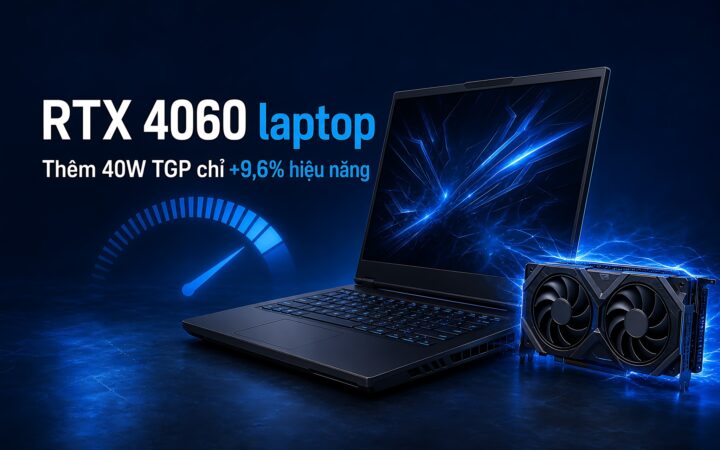 Rtx 4060 Laptop: Thêm 40W Tgp Chỉ Đổi Lấy Thêm 9,6% Hiệu Năng?