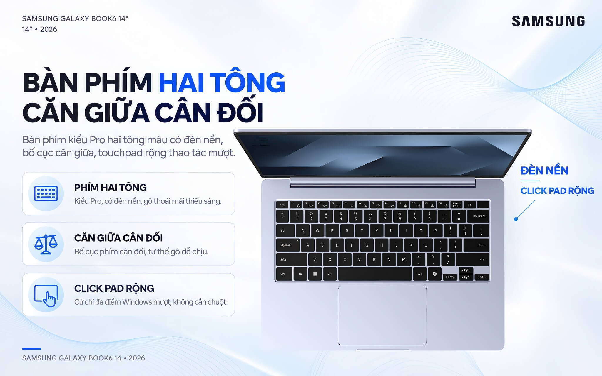 Samsung Galaxy Book6 14 Inch 2026 Features 05 Bàn Phím Pro Có Đèn Nền Và Touchpad