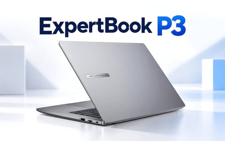 Asus Expertbook P3 - Chọn P3405 Gọn Nhẹ Hay P3605 Màn Hình Rộng