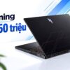 Chọn Laptop Chơi Game 30 Tới 50 Triệu - Máy Nhập Môn Hay Bản Cao Cấp?