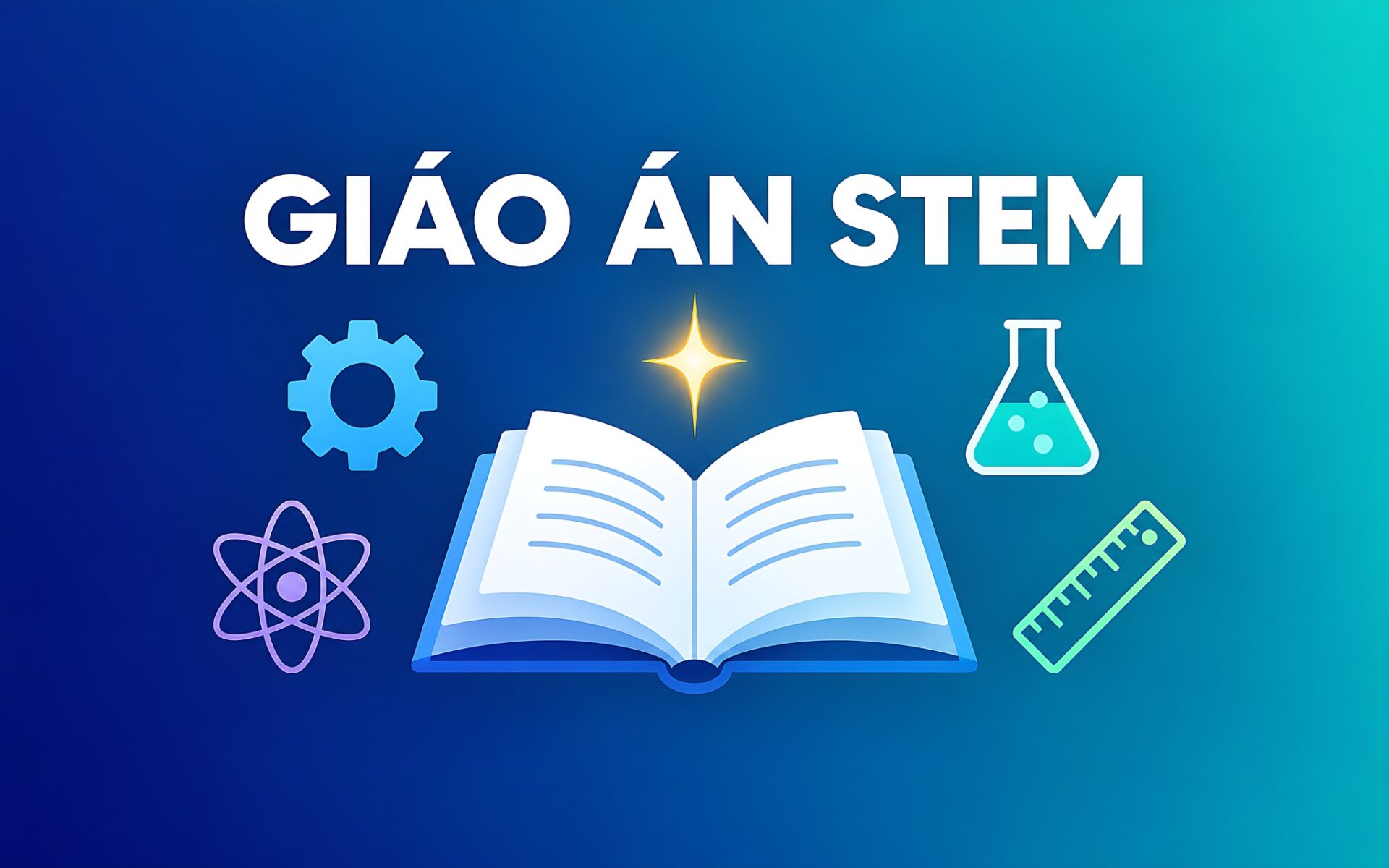 Soan Giao An Stem Bang Ai Featured Soạn Giáo Án Stem Bằng Ai Theo Quy Trình Sáu Bước