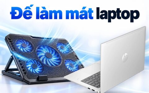 Đế làm mát laptop có hạ nhiệt thật không - Khi nào hiệu quả, khi nào vô ích