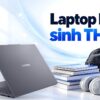laptop cho hoc sinh thpt dung suot cap 3 featured