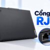 laptop cong lan rj45 ai can 4 mau dang chon featured